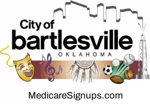 Enroll in a Bartlesville Oklahoma Medicare Plan.