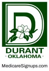 Enroll in a Durant Oklahoma Medicare Plan.