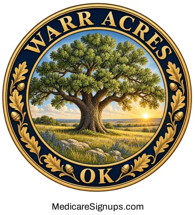 Enroll in a Warr Acres Oklahoma Medicare Plan.